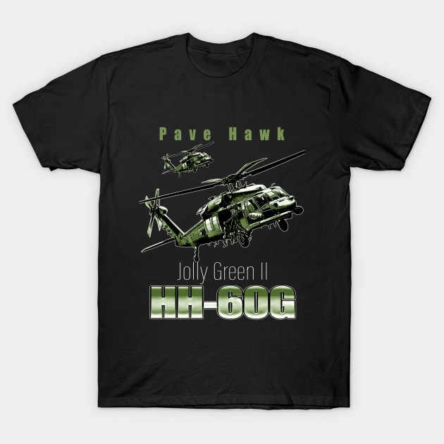 Pave Hawk HH-60G Search and  Rescue Helicopter Us Navy Air Force T-Shirt by aeroloversclothing